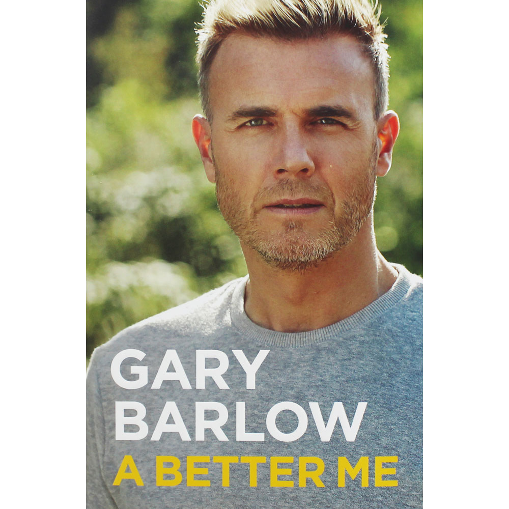 Gary Barlow A Better Me