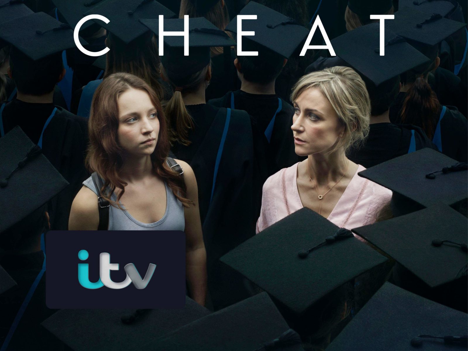 Cheat ITV Drama Cast